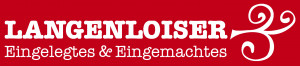 LANGENLOISER Eingelegtes & Eingemachtes